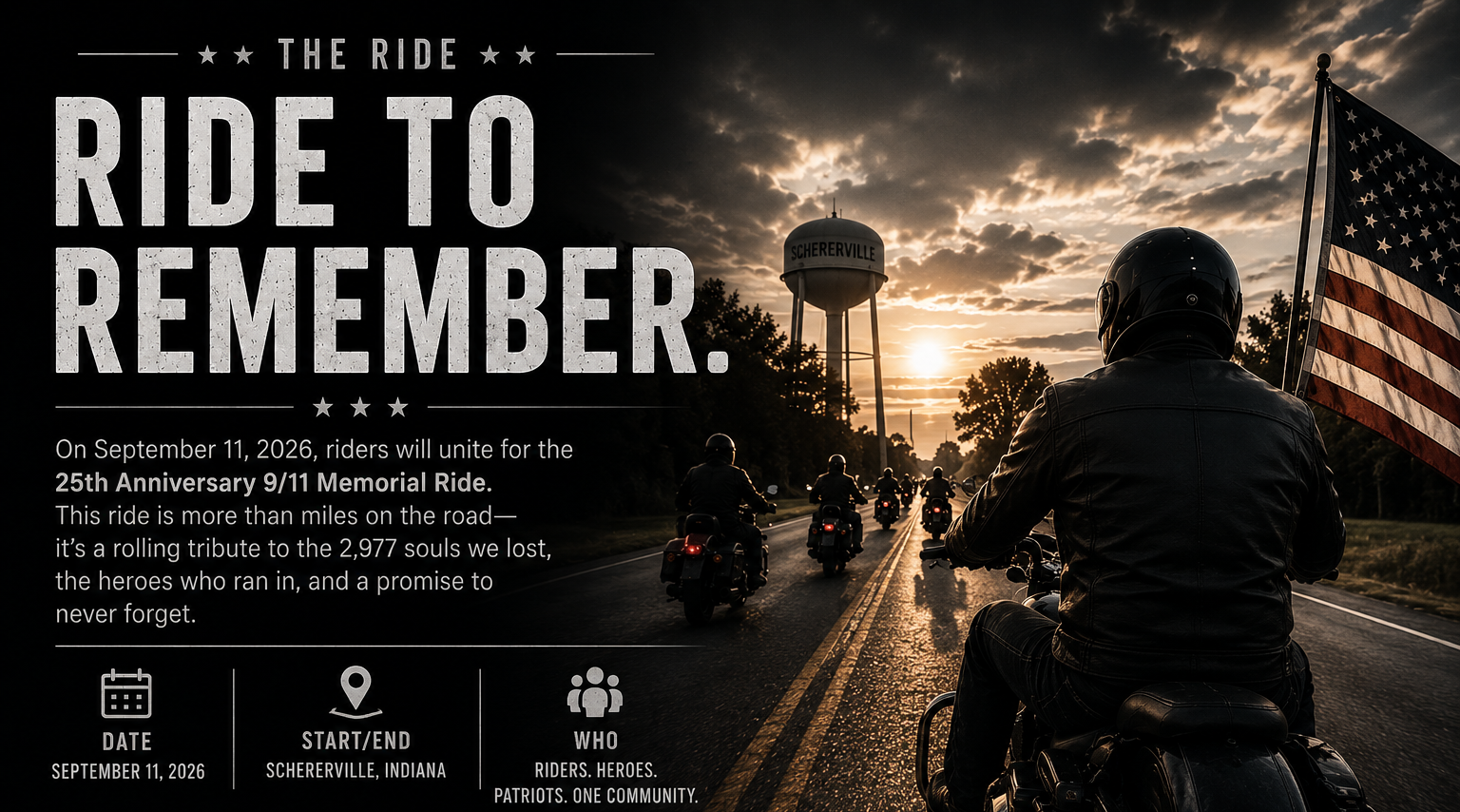 Promotional graphic for a memorial motorcycle ride with large text reading 'RIDE TO REMEMBER.' a sunset scene on a road with multiple riders, a water tower, and an American flag.